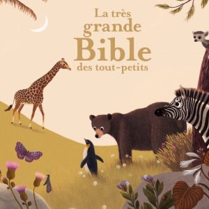 La très grande Bible des tout-petits