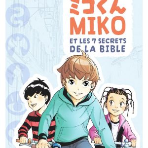 Miko et les 7 secrets de la Bible