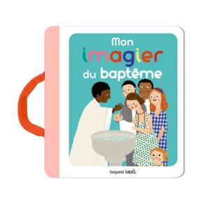 Mon imagier du baptême | Bayard